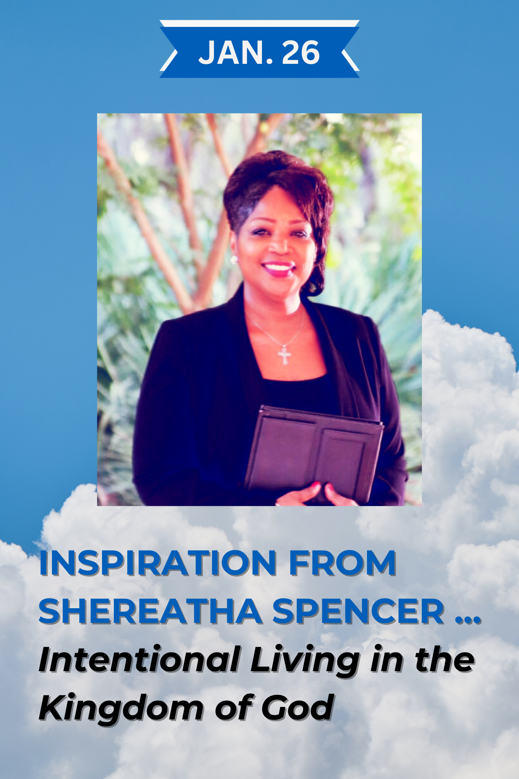 Jan. 26 Fellowship: Get Clarity, Purpose in the New Year with Shereatha Spencer
